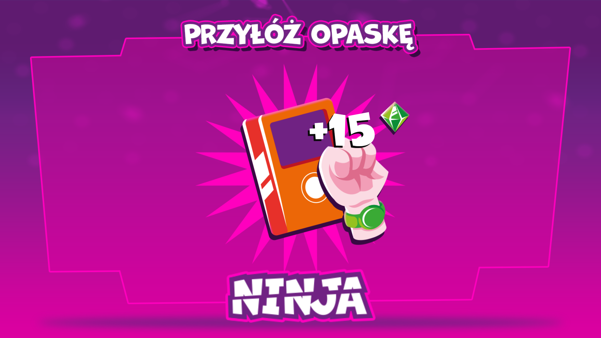 Ekran BigTag przy atrakcji Ninja z napisem „Przyłóż opaskę” i +15 punktów
