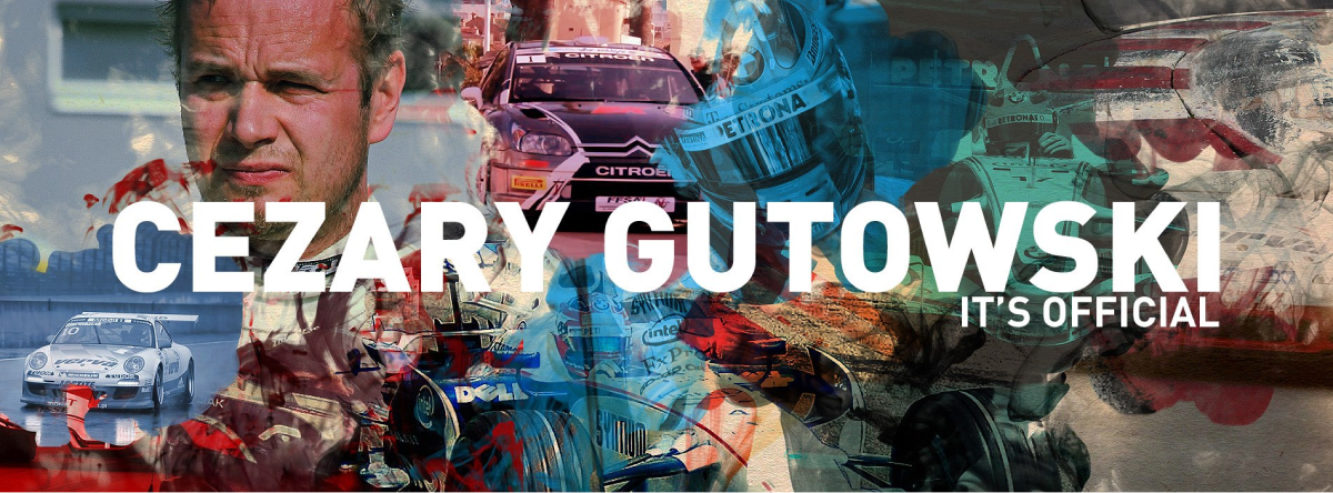 Baner Cezarego Gutowskiego z napisem „Cezary Gutowski. It's official” na tle zdjęć z torów wyścigowych